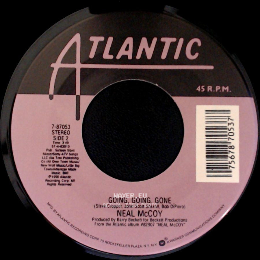 Neal Mccoy - Then You Can Tell Me Goodbye / Going, Going, Gone side B
