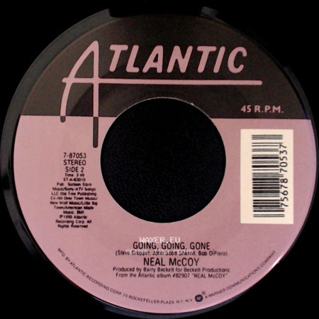 Neal Mccoy - Then You Can Tell Me Goodbye / Going, Going, Gone side B