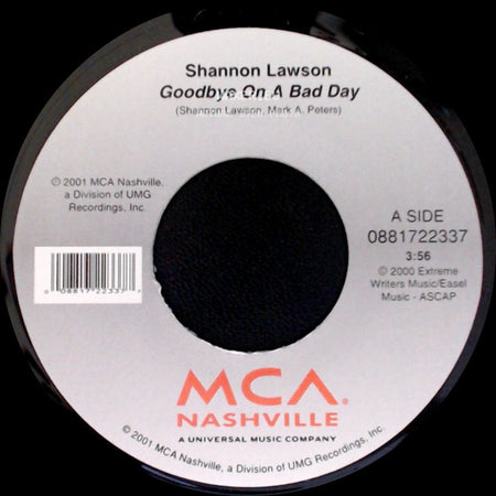 Shannon Lawson - Goodbye On A Bad Day / Are You Happy Now side A