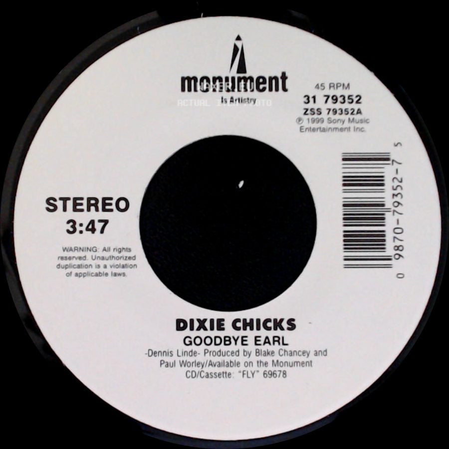 Dixie Chicks - Goodbye Earl / Cowboy Take Me Away side A
