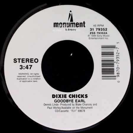 Dixie Chicks - Goodbye Earl / Cowboy Take Me Away side A