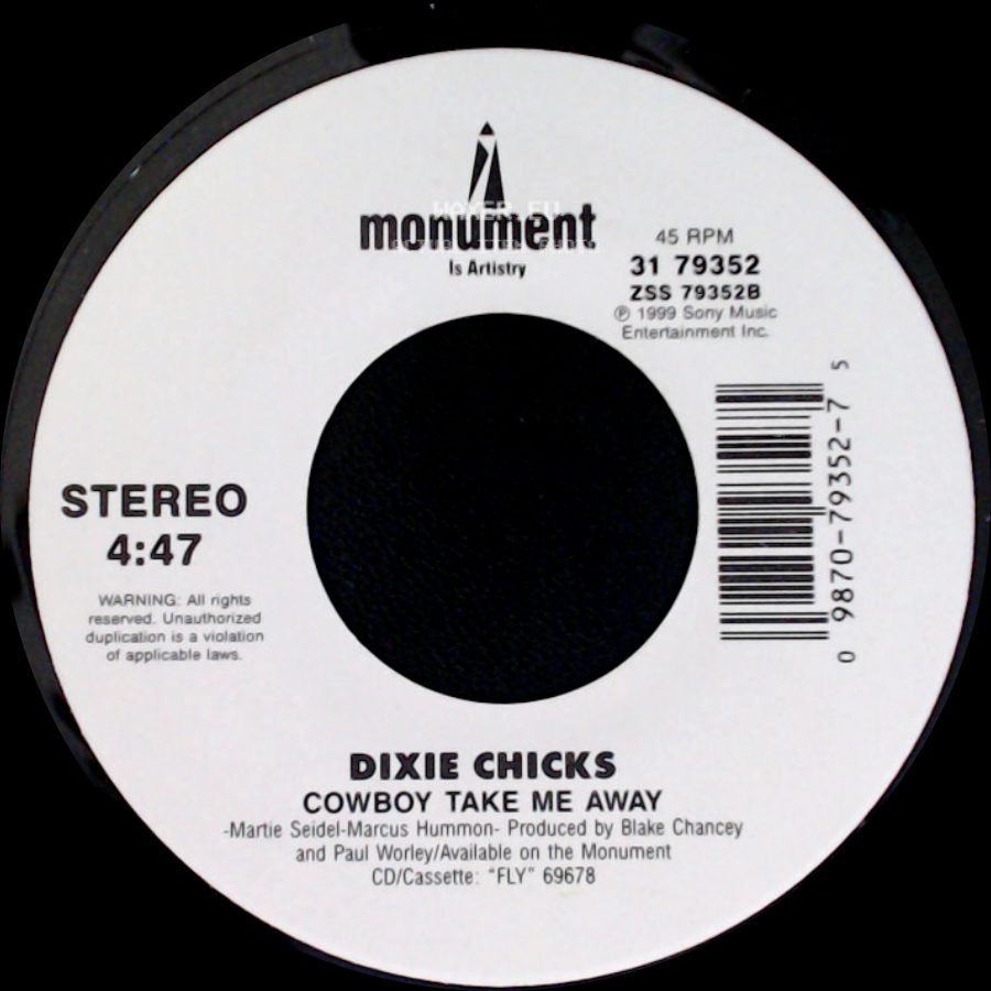 Dixie Chicks - Goodbye Earl / Cowboy Take Me Away side B