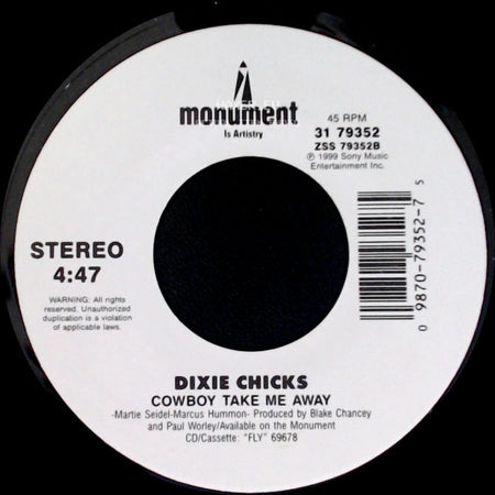Dixie Chicks - Goodbye Earl / Cowboy Take Me Away side B