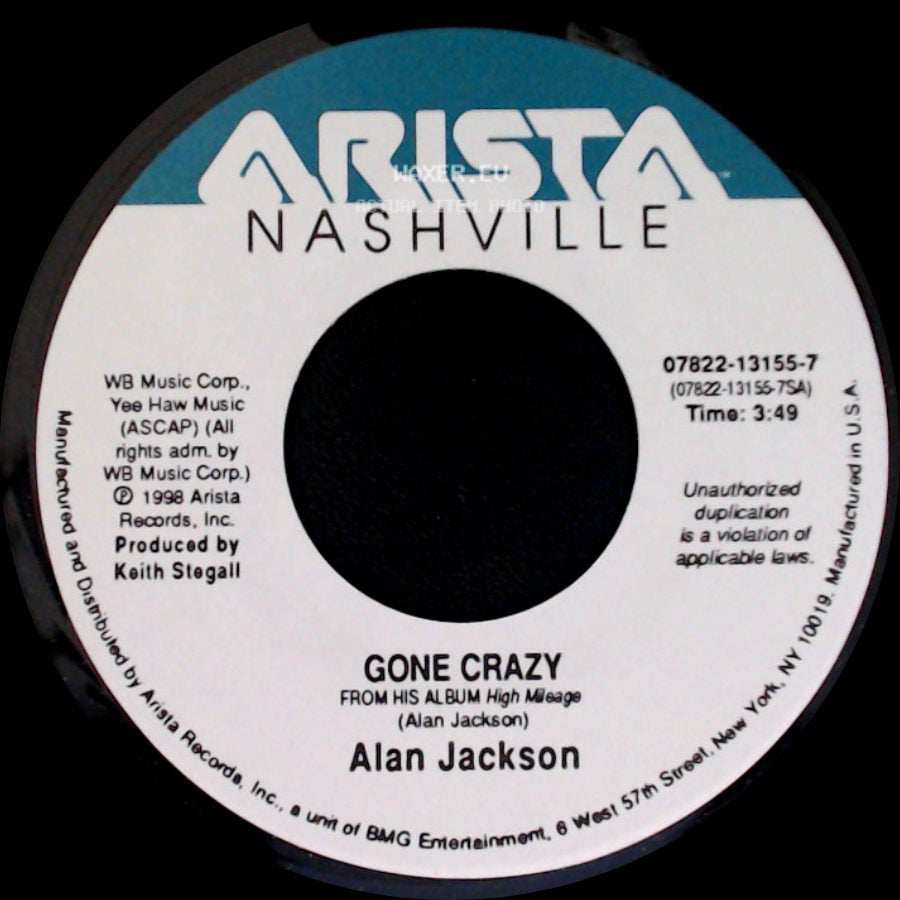 Alan Jackson - Gone Crazy / Amarillo side A