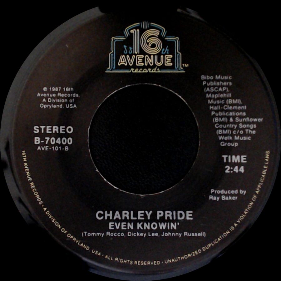 Charley Pride - Have I Got Some Blues For You / Even Knowin' side B