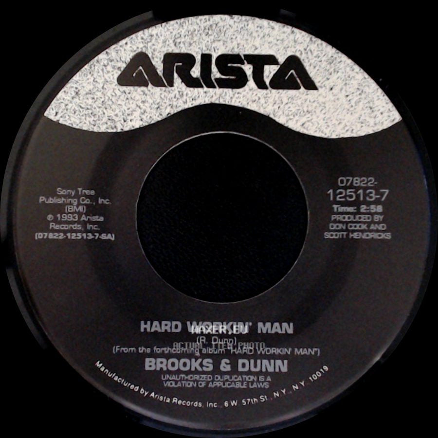 Brooks & Dunn - Hard Workin' Man / Texas Women (Dont Stay Lonely Long) side A