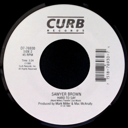 Sawyer Brown - This Time / Hard To Say side B