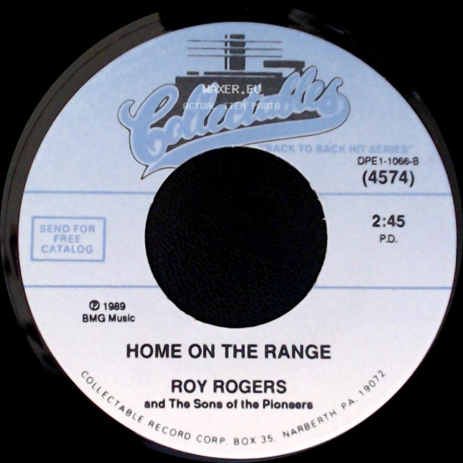 Roy Rogers And Dale Evans / Roy Rogers And The Sons Of The Pioneers - Happy Trails / Home On The Range side B