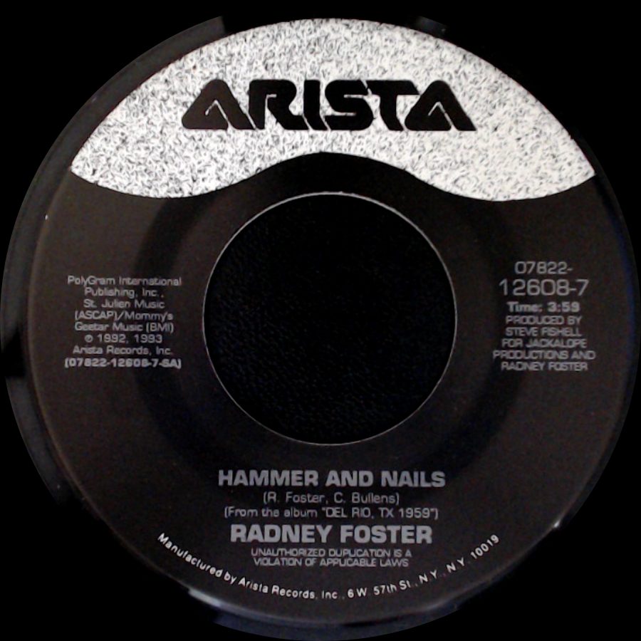 Radney Foster - A Fine Line / Hammer And Nails side B