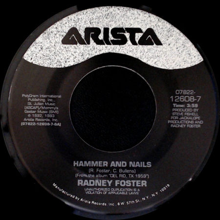 Radney Foster - A Fine Line / Hammer And Nails side B