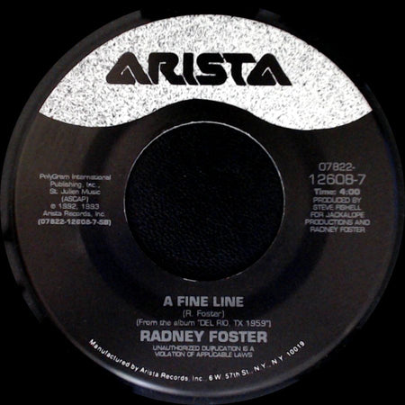 Radney Foster - A Fine Line / Hammer And Nails side A