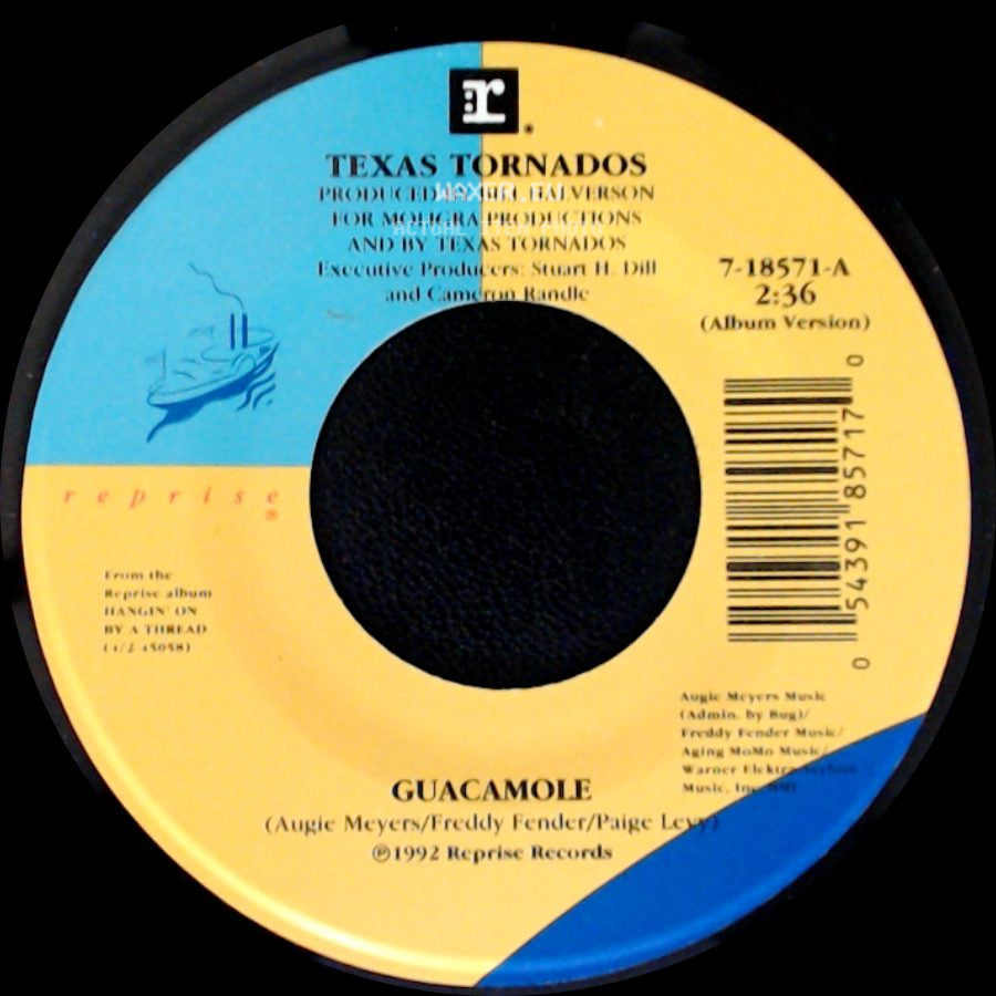 Texas Tornados - Guacamole / Hangin' On By A Thread side A