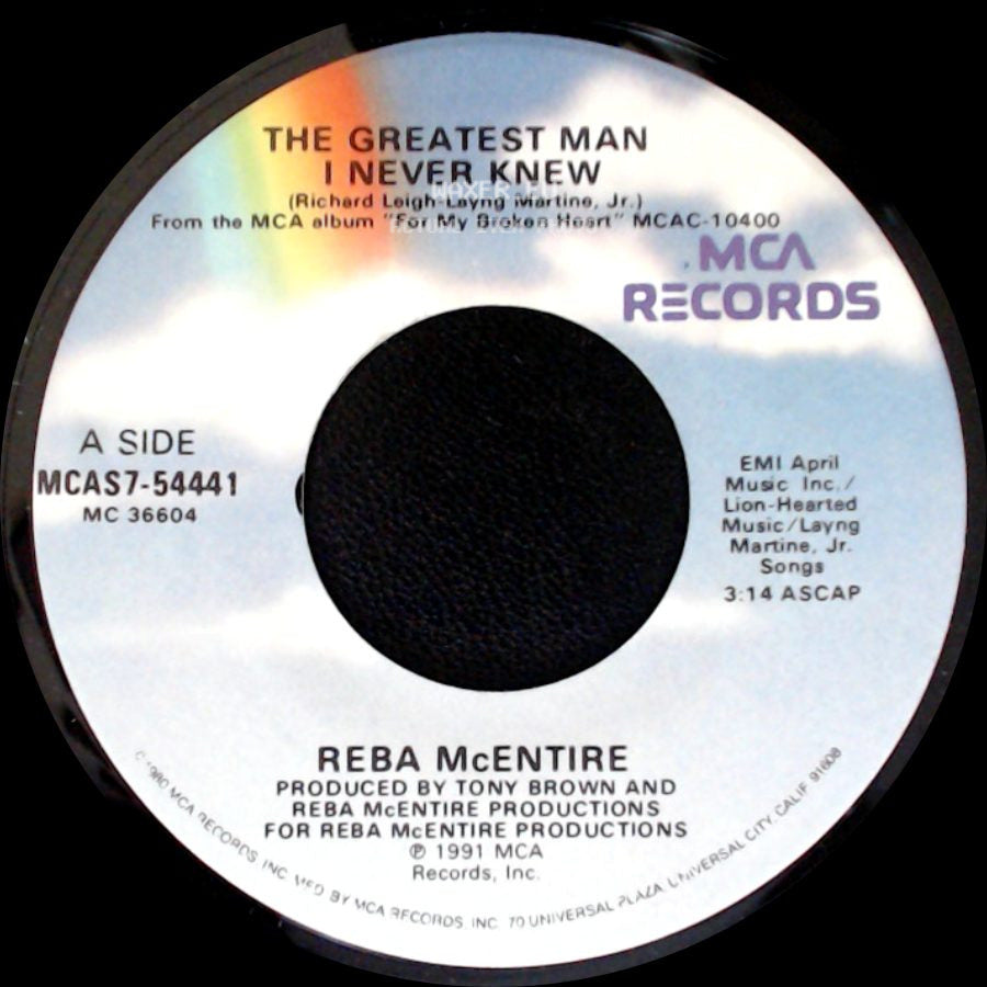 Reba Mcentire - The Greatest Man I Never Knew / If I Had Only Known side A