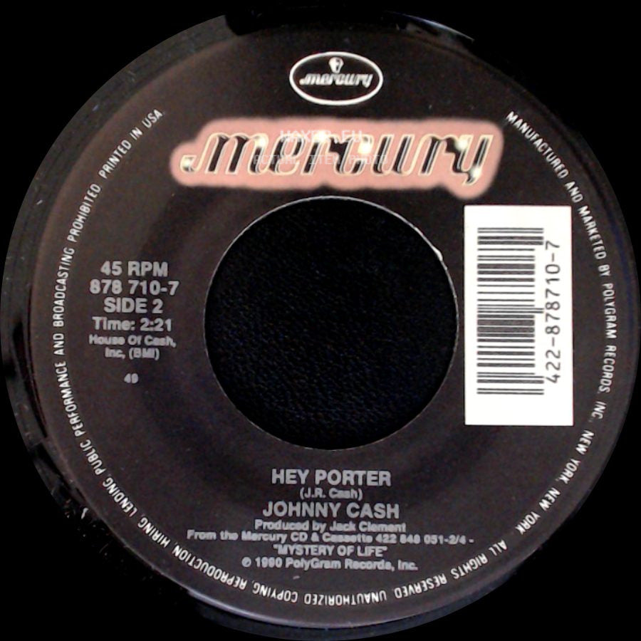 Johnny Cash - The Greatest Cowboy Of Them All / Hey Porter side B