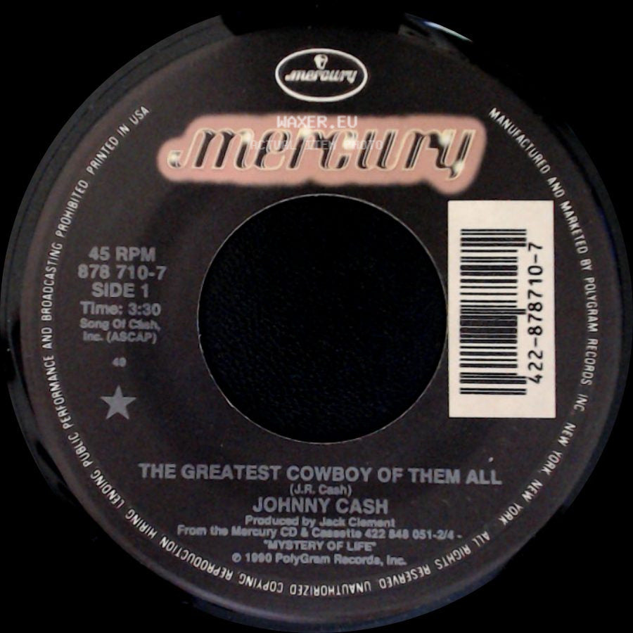 Johnny Cash - The Greatest Cowboy Of Them All / Hey Porter side A