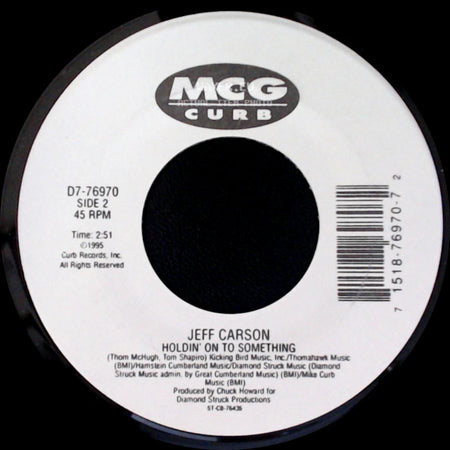 Jeff Carson - The Car / Holdin' On To Something side B