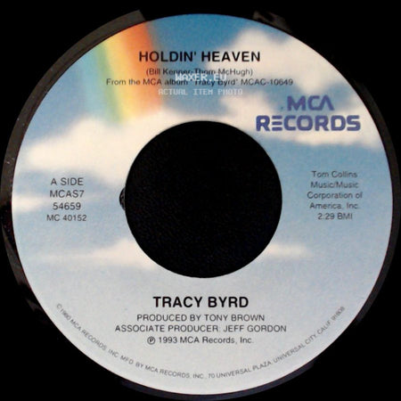 Tracy Byrd - Holdin' Heaven / Edge Of A Memory side A