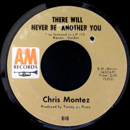Chris Montez - There Will Never Be Another You / You Can Hurt The One You Love side A
