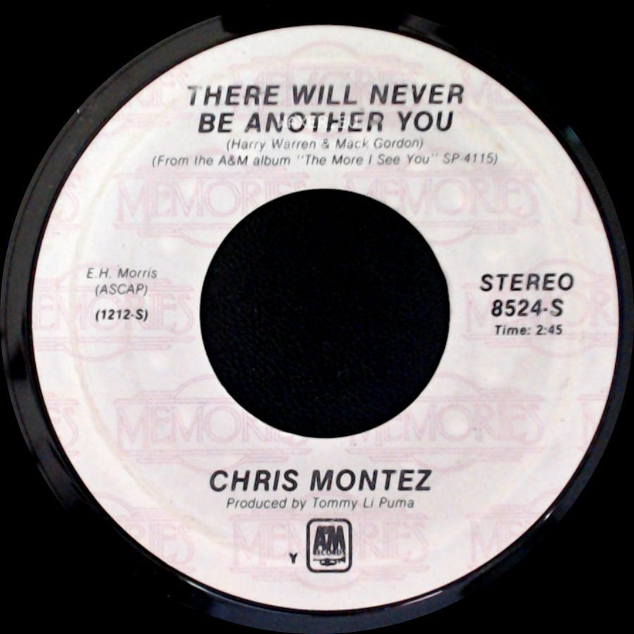 Chris Montez - The More I See You / There Will Never Be Another You side B