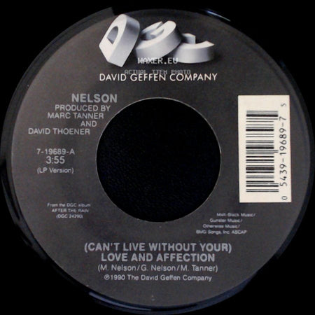 Nelson - (Can't Live Without Your) Love And Affection / Will You Love Me? side A