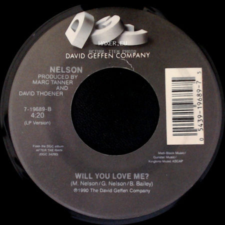 Nelson - (Can't Live Without Your) Love And Affection / Will You Love Me? side B