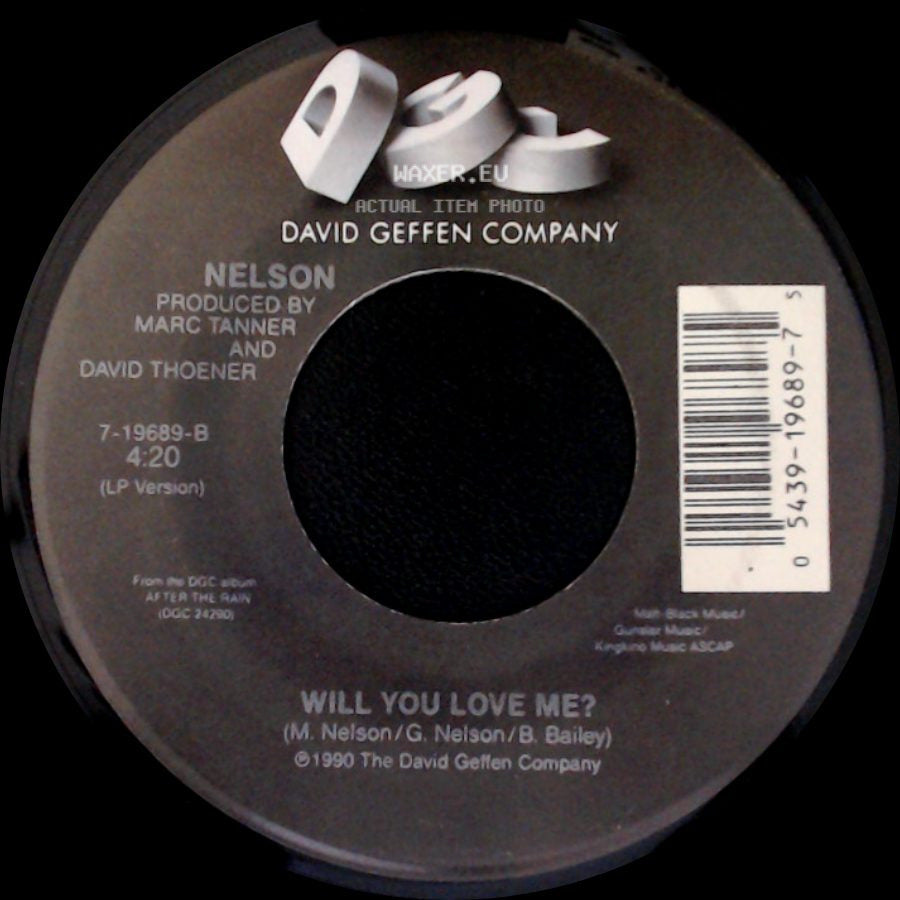 Nelson - (Can't Live Without Your) Love And Affection / Will You Love Me? side B