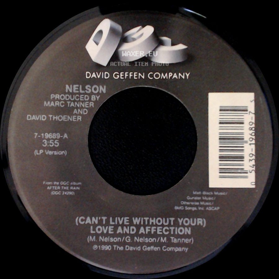 Nelson - (Can't Live Without Your) Love And Affection / Will You Love Me? side A