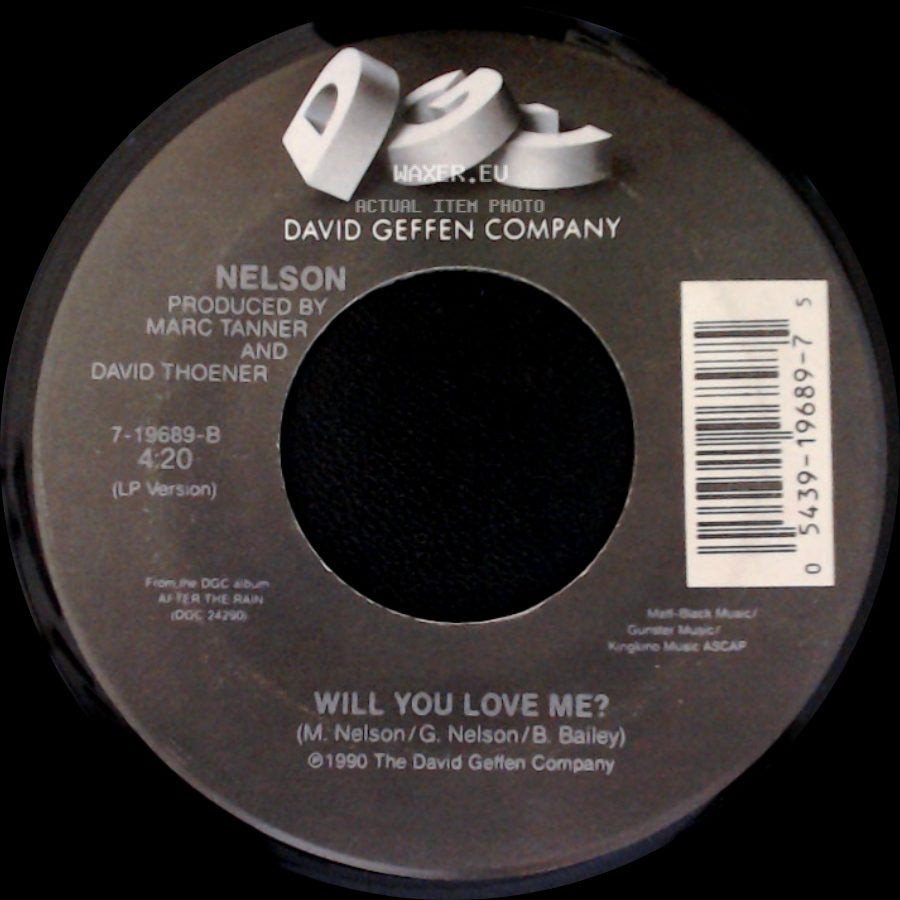 Nelson - (Can't Live Without Your) Love And Affection / Will You Love Me? side B