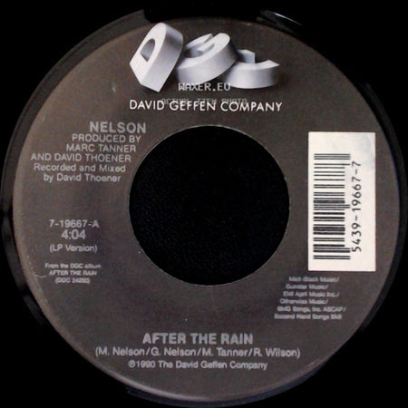Nelson - After The Rain / Fill You Up side A