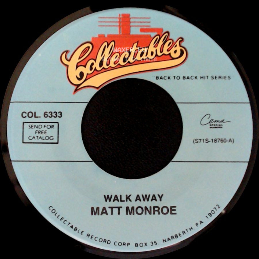 Matt Monroe - Walk Away / My Kind Of Girl side A