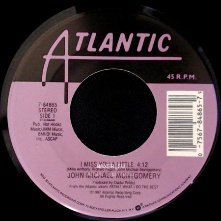 John Michael Montgomery - I Miss You A Little / Cloud 8 3:48 side A