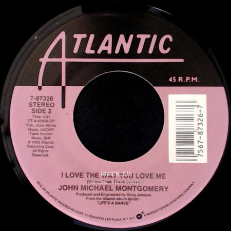 John Michael Montgomery - Beer And Bones / I Love The Way You Love Me side B