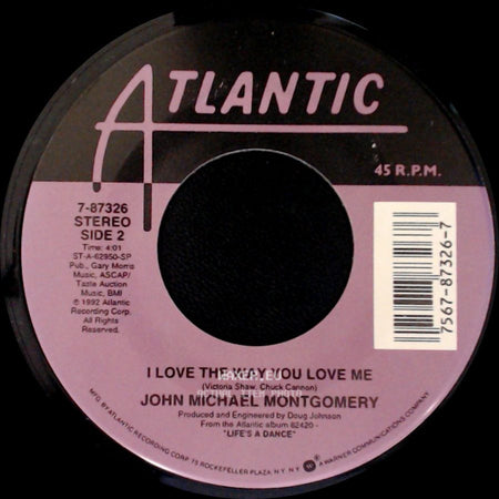 John Michael Montgomery - Beer And Bones / I Love The Way You Love Me side B