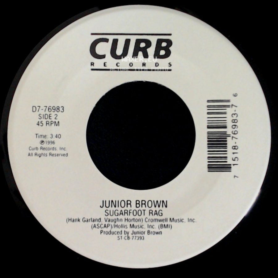Junior Brown - My Wife Thinks You're Dead / Sugarfoot Rag side B
