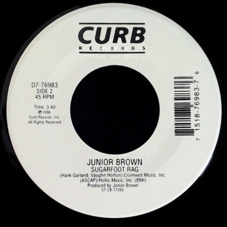 Junior Brown - My Wife Thinks You're Dead / Sugarfoot Rag side B