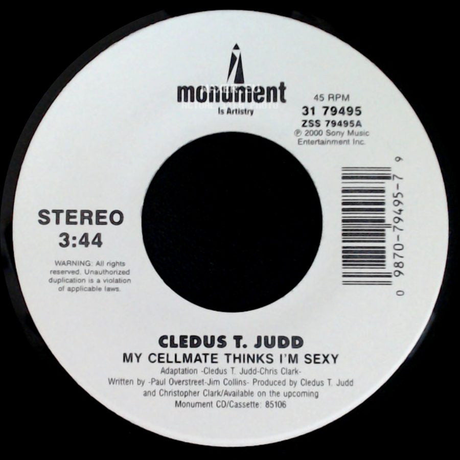 Cledus T. Judd - My Cellmate Thinks I'm Sexy (Dance Mix) / My Cellmate Thinks I'm Sexy side B
