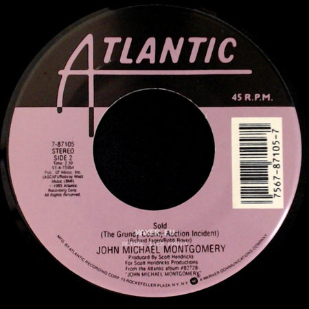 John Michael Montgomery - No Man's Land / Sold (The Grundy County Auction Incident) side B