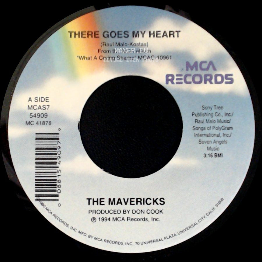 The Mavericks - There Goes My Heart / Just A Memory side A