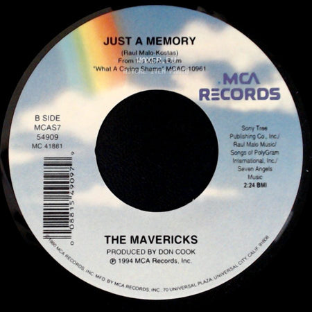 The Mavericks - There Goes My Heart / Just A Memory side B