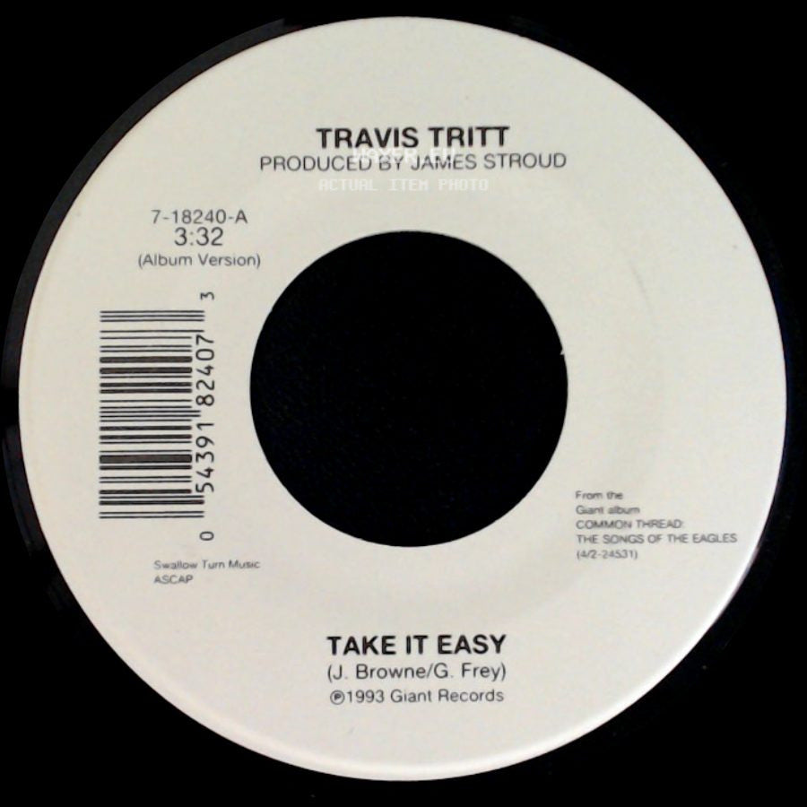 Travis Tritt - Take It Easy / I Wish I Could Go Back Home side A