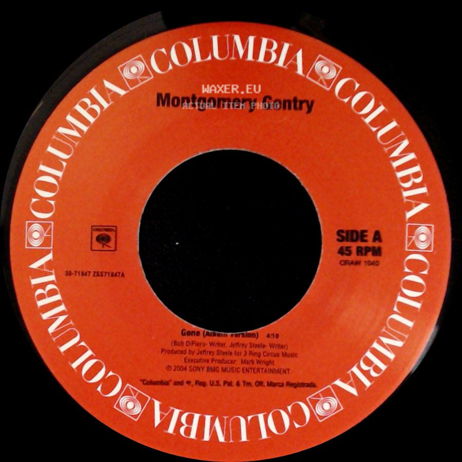 Montgomery Gentry - Gone (Album Version) / If You Ever Stop Loving Me (Album Version) side A