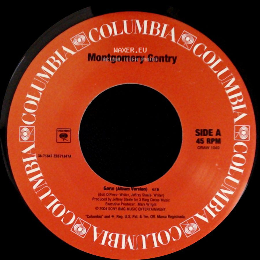 Montgomery Gentry - Gone (Album Version) / If You Ever Stop Loving Me (Album Version) side A
