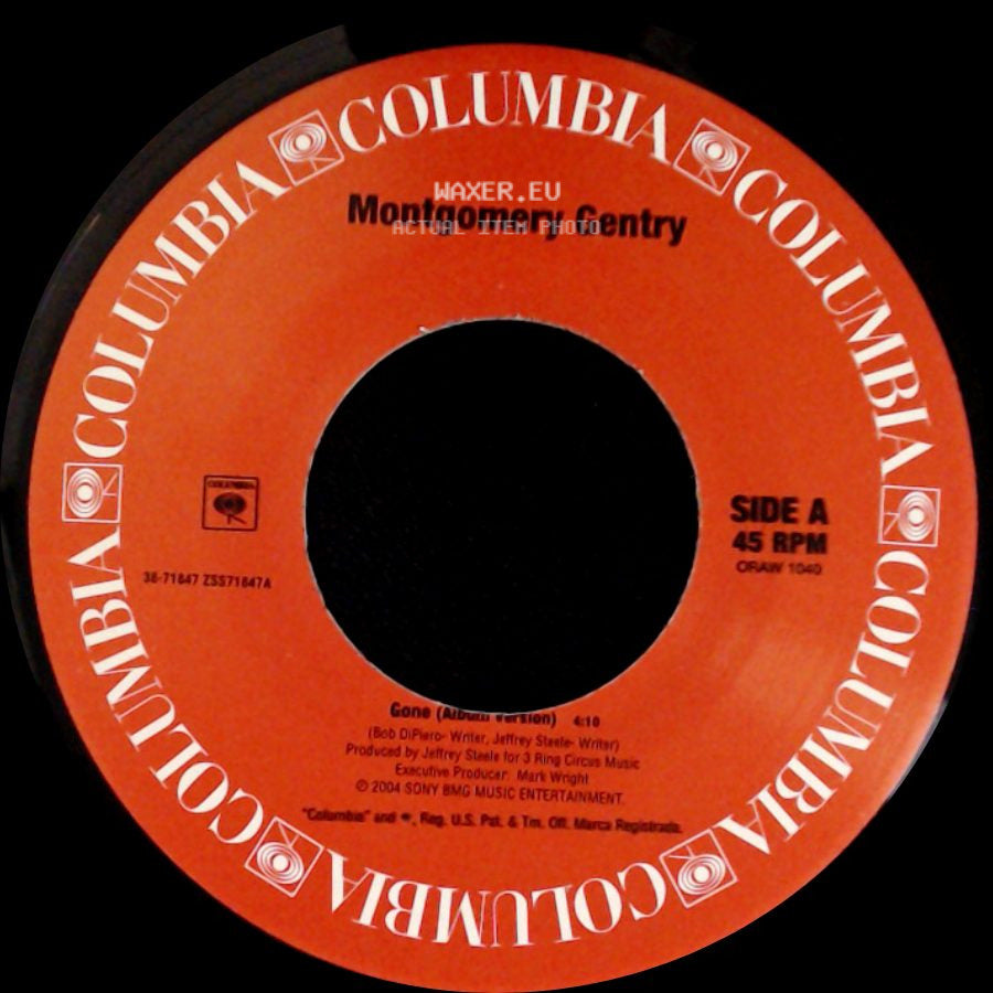 Montgomery Gentry - Gone (Album Version) / If You Ever Stop Loving Me (Album Version) side A