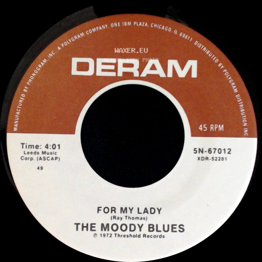 The Moody Blues - For My Lady / I'm Just A Singer (In A Rock And Roll Band) side A