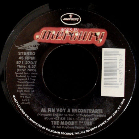 The Moody Blues - Al Fin Voy A Encontrarte / I Know You’re Out There Somewhere side A