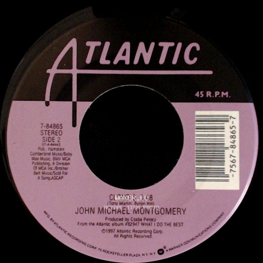 John Michael Montgomery - I Miss You A Little / Cloud 8 side B