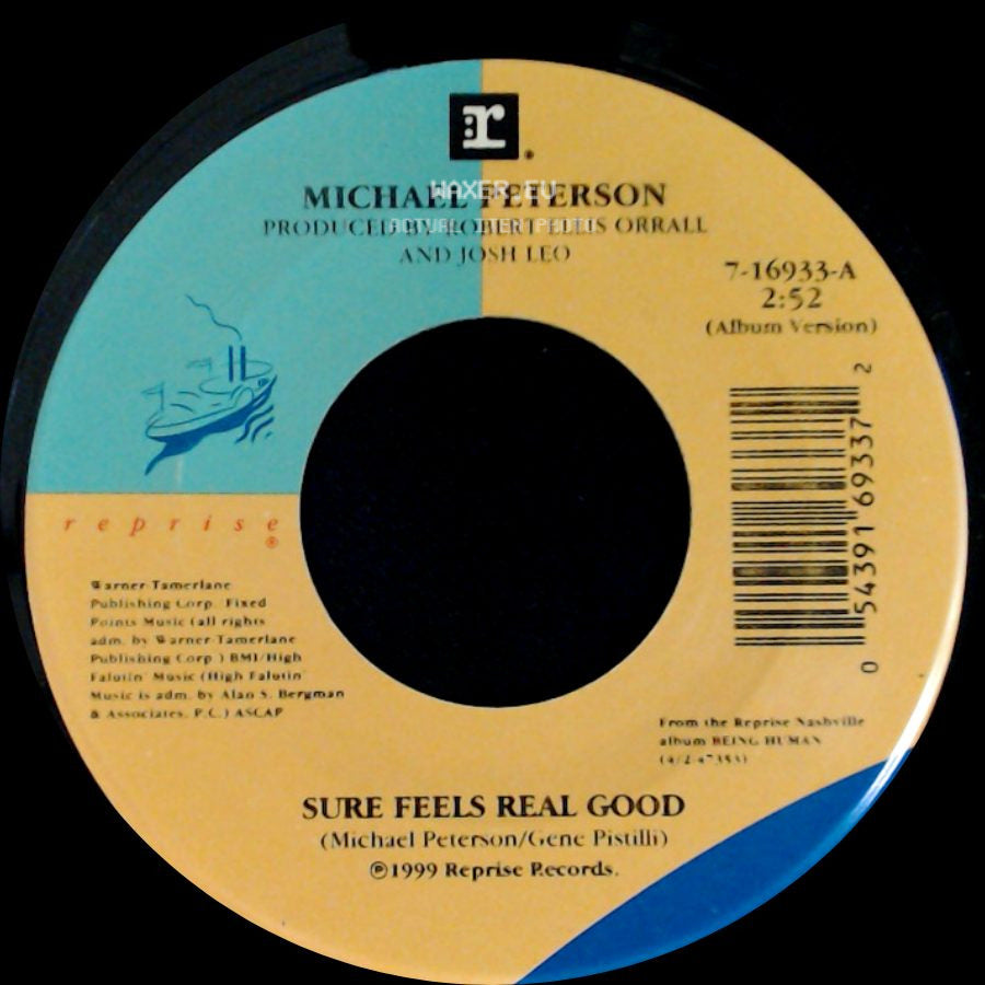 Michael Peterson - Sure Feels Real Good / Laughin' All The Way To The Bank side A