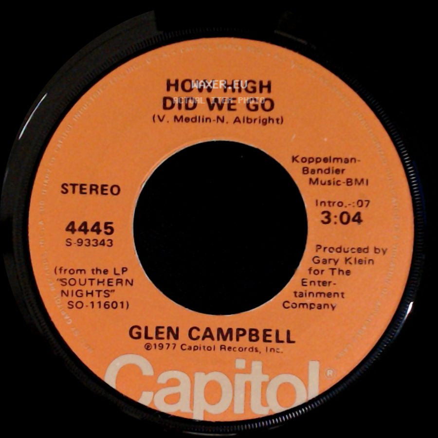Glen Campbell - Sunflower / How High Did We Go side B