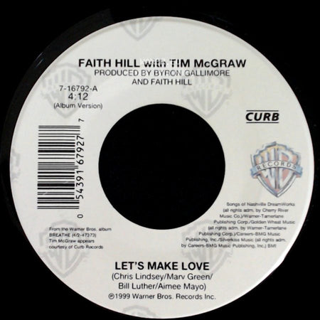 Faith Hill With Tim Mcgraw / Faith Hill - Let's Make Love / There Will Come A Day side A