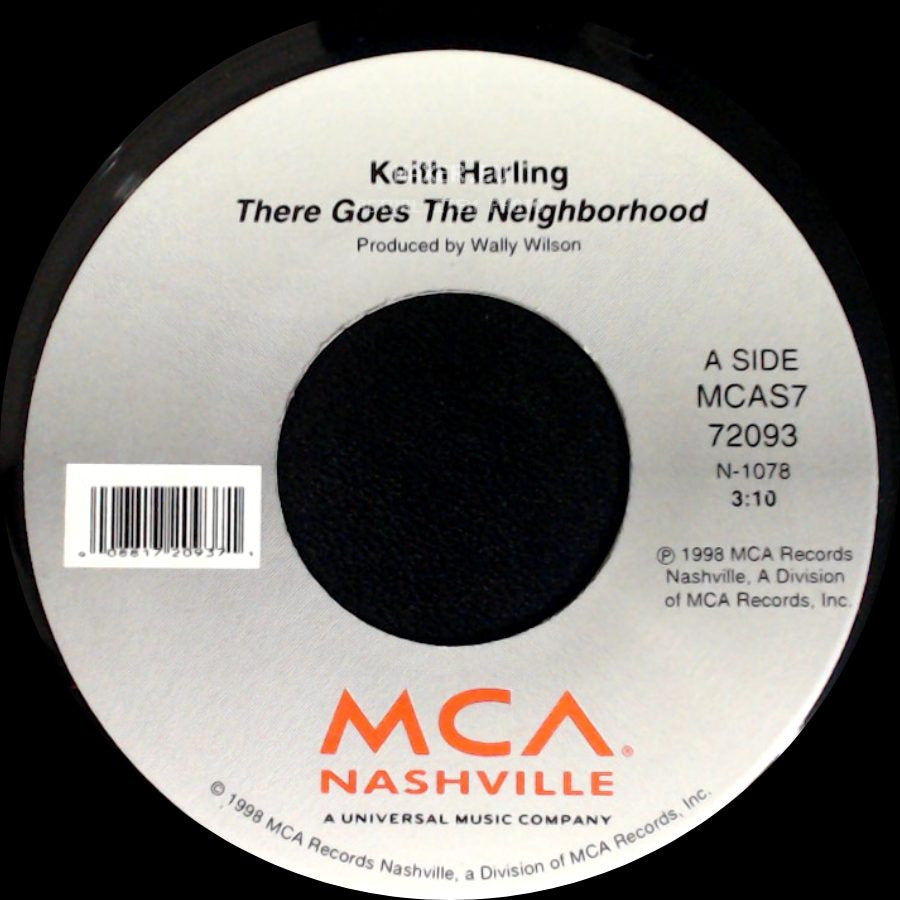 Keith Harling - There Goes The Neighborhood / I Never Go Around Mirrors side A